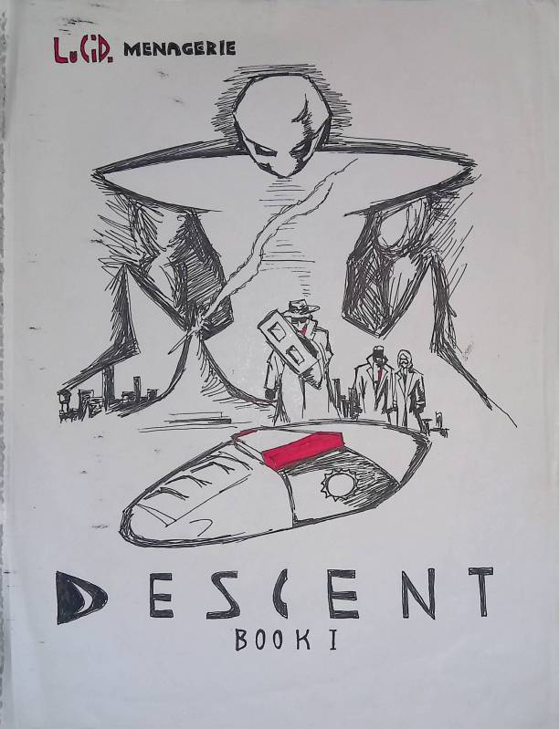 THE MENAGERIE: PART ONE . DESCENT / PEN &&nbsp;MARKER