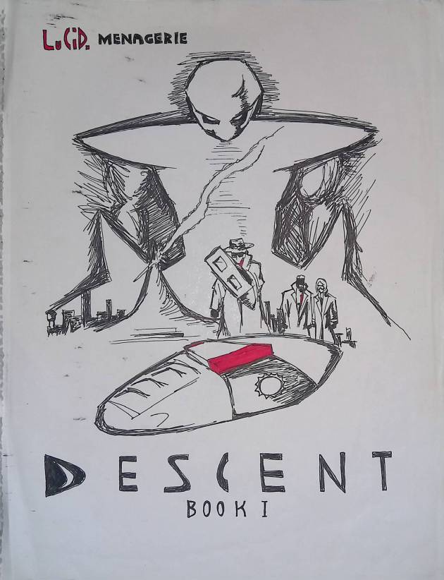 THE MENAGERIE: PART ONE . DESCENT / PEN &&nbsp;MARKER