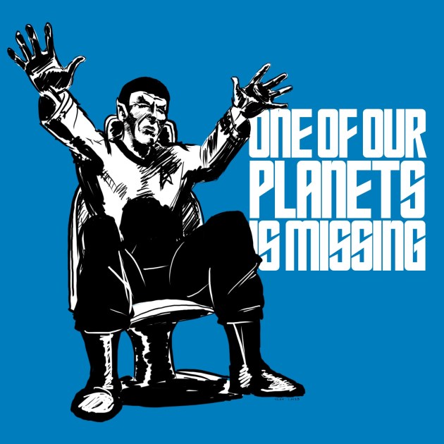 ONE OF OUR PLANETS IS MISSING / DIGITAL&nbsp;INK